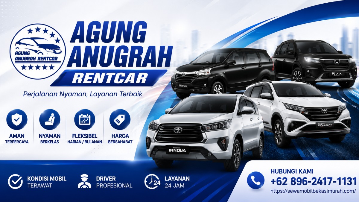 Website Baru Agung Anugrah Rentcar Resmi Diluncurkan – Solusi Sewa Mobil Bekasi yang Lebih Mudah, Cepat, dan Terpercaya